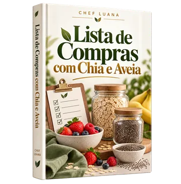 Livro bônus 5: Lista de Compras com Chia e Aveia